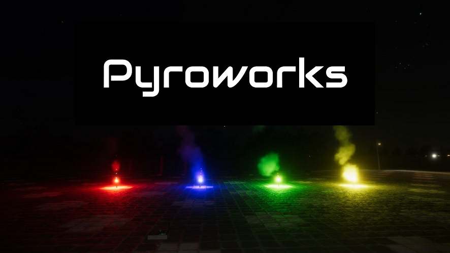 Pyroworks Pyroworks