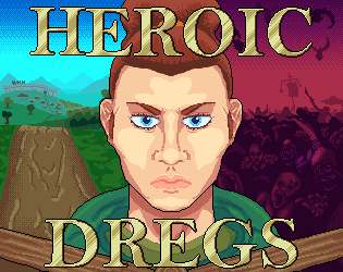 Heroic Dregs Heroic Dregs