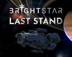 BrightStar: Last Stand BrightStar: Last Stand