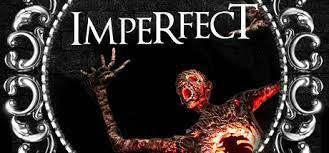 Imperfect Imperfect