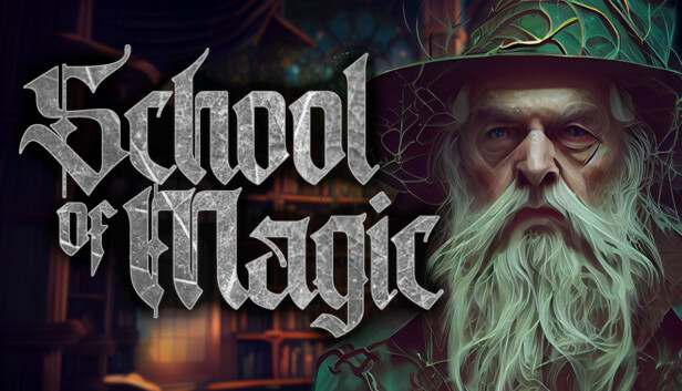 School of Magic - Prologue School of Magic - Prologue