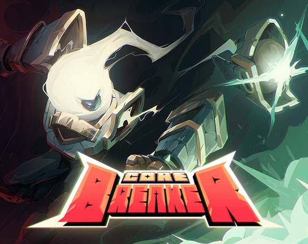 Corebreaker Corebreaker