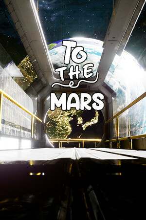 To The Mars To The Mars