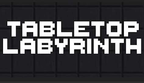 Tabletop Labyrinth Tabletop Labyrinth