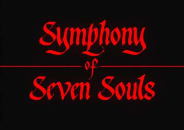 Symphony of Seven Souls Symphony of Seven Souls