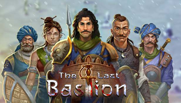 The Last Bastion The Last Bastion