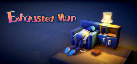 Exhausted Man DEMO Exhausted Man DEMO