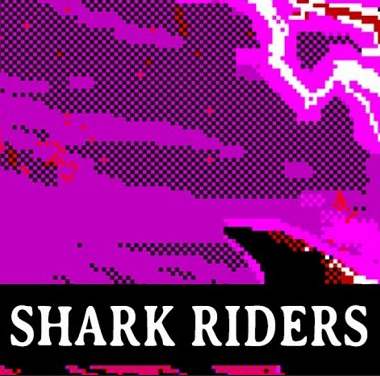 Shark Riders Shark Riders