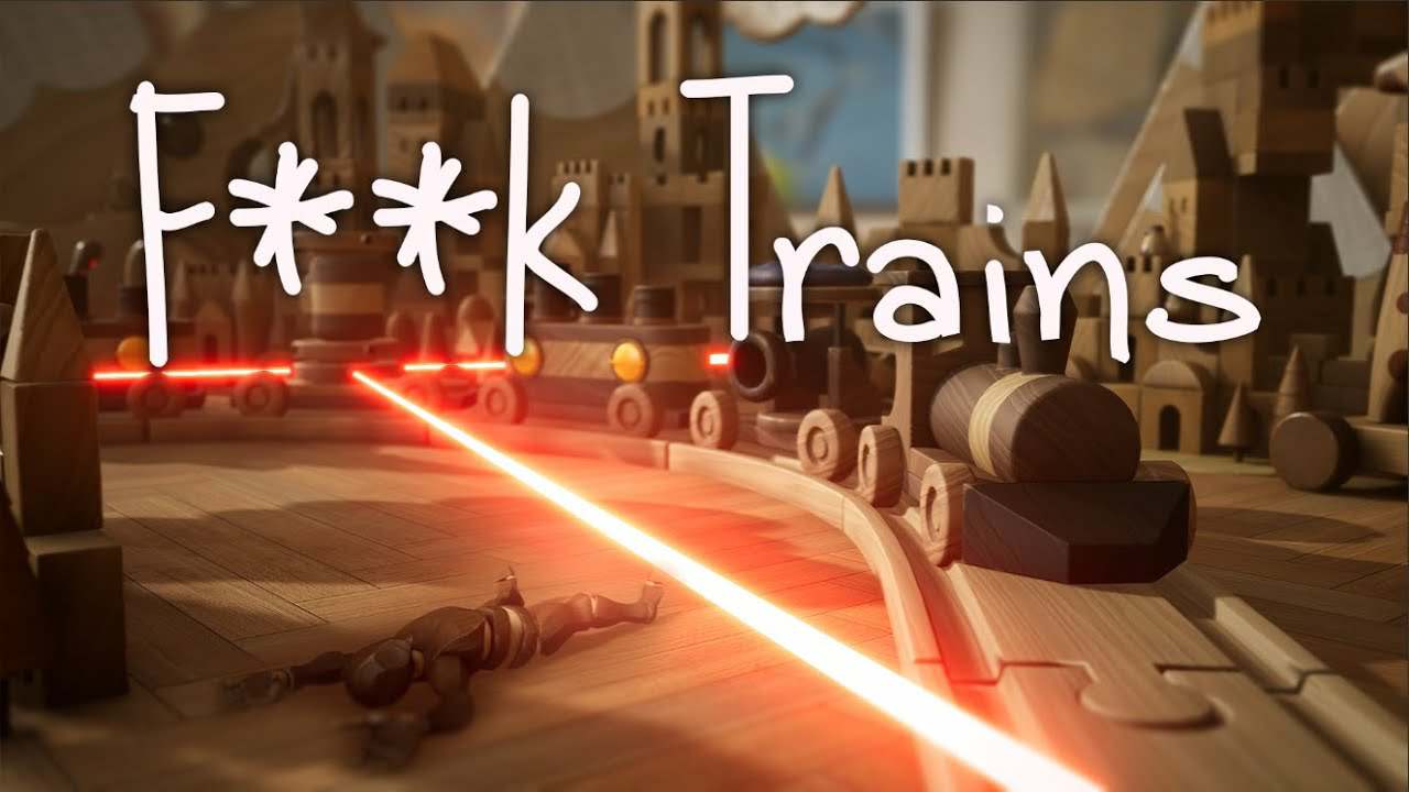 F**k Trains F**k Trains
