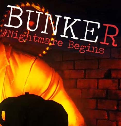 Bunker Nightmare Begins