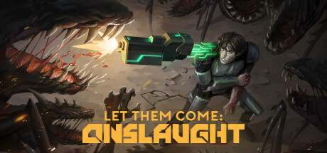 Let Them Come: Onslaught DEMO
