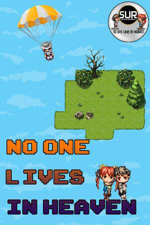 No one lives in heaven No one lives in heaven