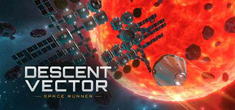 Descent Vector: Space Runner Descent Vector: Space Runner