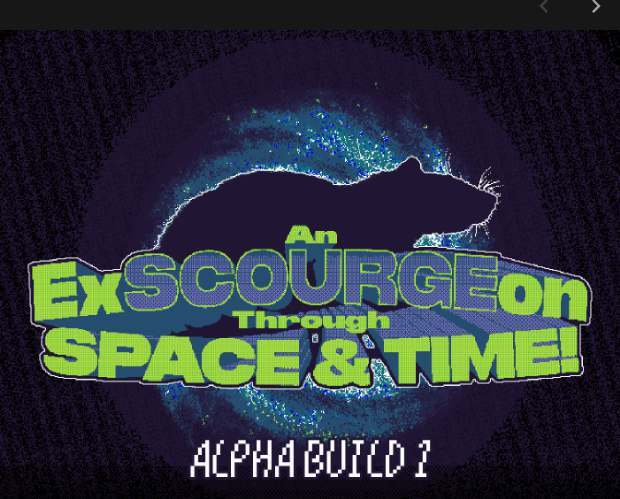 An ExSCOURGEon Through Space And Time An ExSCOURGEon Through Space And Time