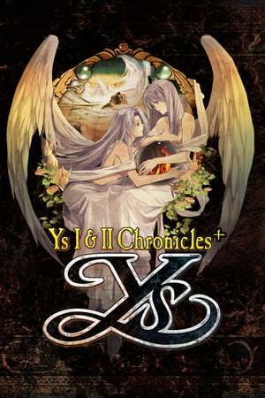 Ys 1 & 2 Chronicles+ Ys 1 & 2 Chronicles+