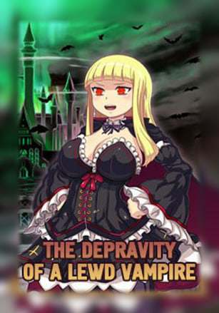 The Depravity of a Lewd Vampire The Depravity of a Lewd Vampire