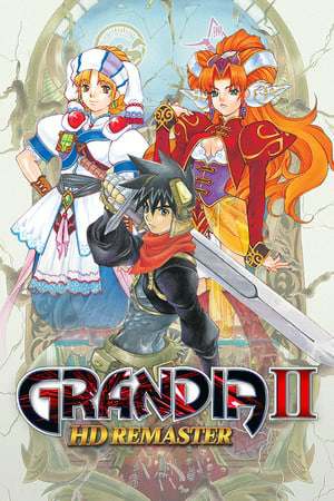 GRANDIA 2 HD Remaster GRANDIA 2 HD Remaster