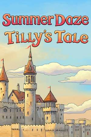 Summer Daze: Tilly's Tale Summer Daze: Tilly's Tale