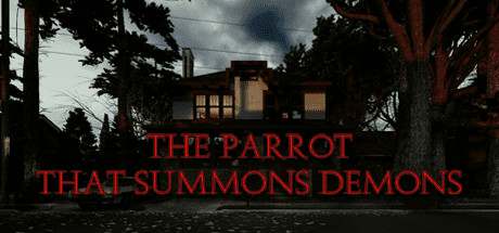 The Parrot That Summons Demons The Parrot That Summons Demons