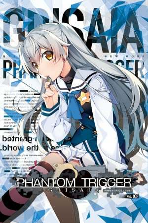 Grisaia Phantom Trigger Vol.3 Grisaia Phantom Trigger Vol.3