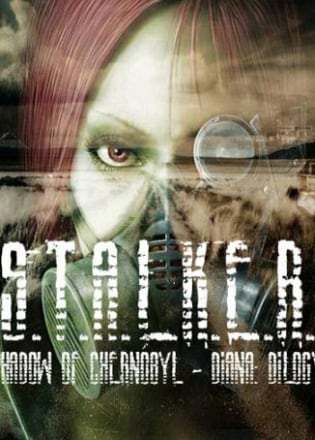 Сталкер: Shadow of Chernobyl - DIANA: Dilogy Сталкер: Shadow of Chernobyl - DIANA: Dilogy