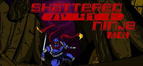 Shattered Ninja Shattered Ninja