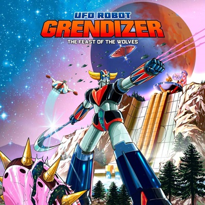 UFO ROBOT GRENDIZER - The Feast of the Wolves