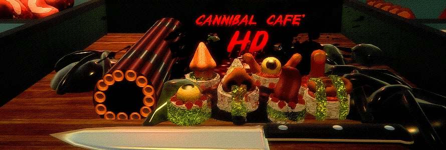 Cannibal Cafe' HD