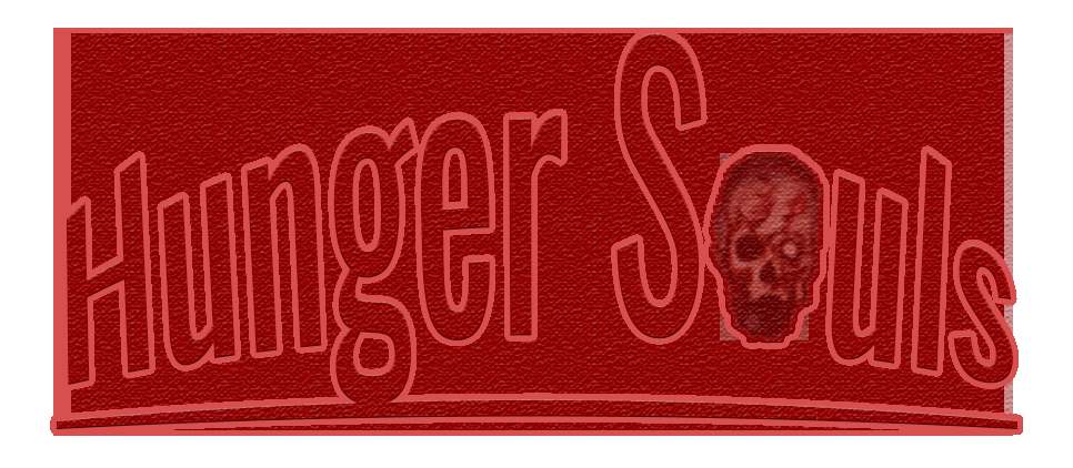 Hunger Souls Hunger Souls