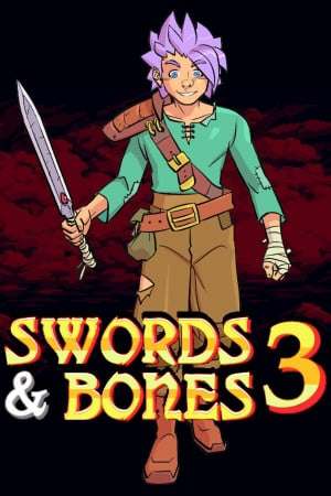 Swords and Bones 3 Swords and Bones 3