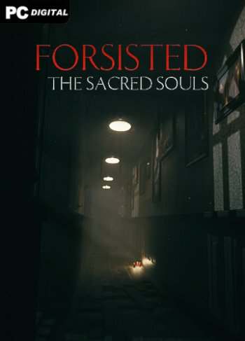 FORSISTED: The Sacred Souls FORSISTED: The Sacred Souls