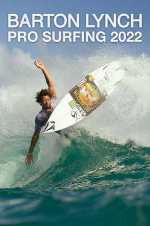 Barton Lynch Pro Surfing 2022 Barton Lynch Pro Surfing 2022