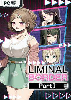 Liminal Border Part I Liminal Border Part I