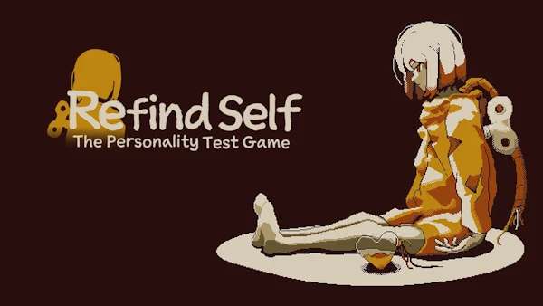 Refind Self: The Personality Test Game Refind Self: The Personality Test Game
