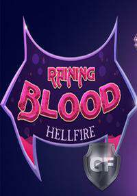 Raining Blood: Hellfire