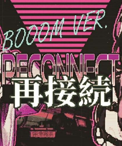 Reconnect