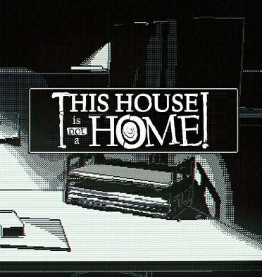 This House Is Not A Home