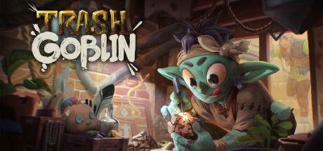 Trash Goblin DEMO Trash Goblin DEMO