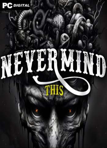 Nevermind This