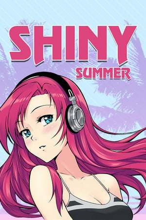 Shiny Summer Shiny Summer