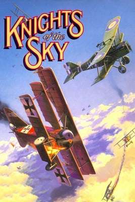 Knights of the Sky Knights of the Sky