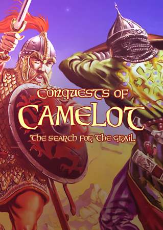 Conquests of Camelot: The Search for the Grail Conquests of Camelot: The Search for the Grail