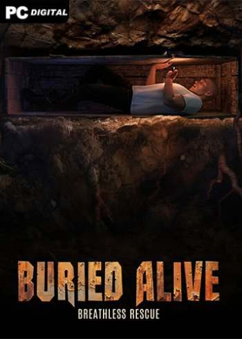 Buried Alive: Breathless Rescue Buried Alive: Breathless Rescue