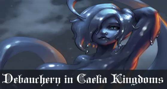 Debauchery In Caelia Kingdoms Debauchery In Caelia Kingdoms