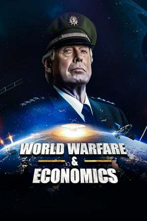 World Warfare and Economics World Warfare and Economics