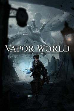 Vapor World Over The Mind DEMO Vapor World Over The Mind DEMO