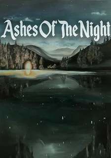 Ashes of the Night