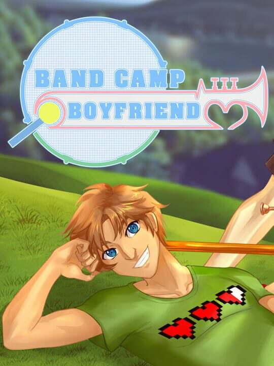 Band Camp Boyfriend Band Camp Boyfriend