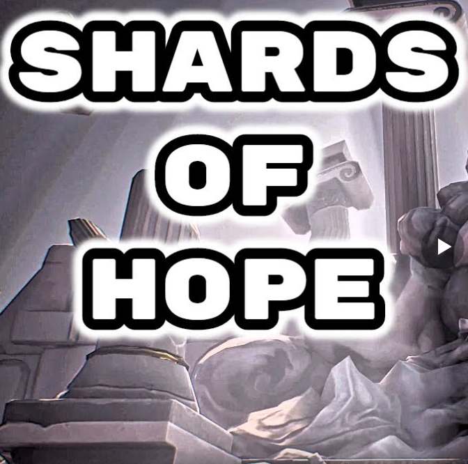 Shards of Hope