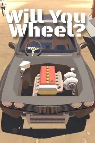 Will You Wheel? Will You Wheel?